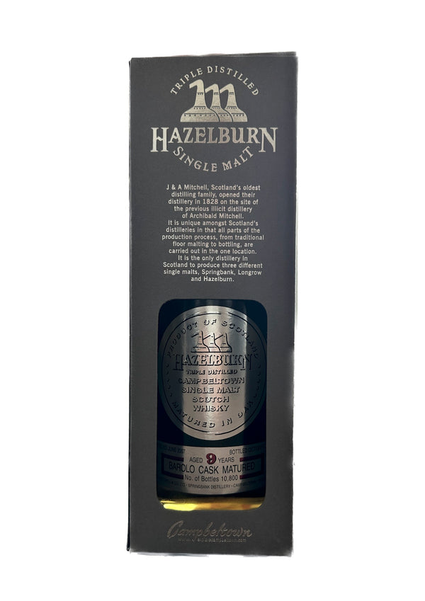 Hazelburn 9 Year old Barolo cask